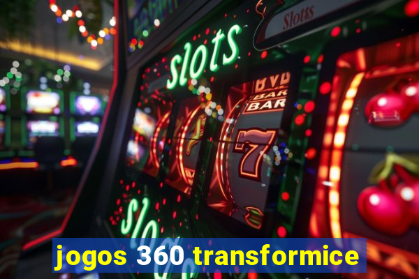 jogos 360 transformice